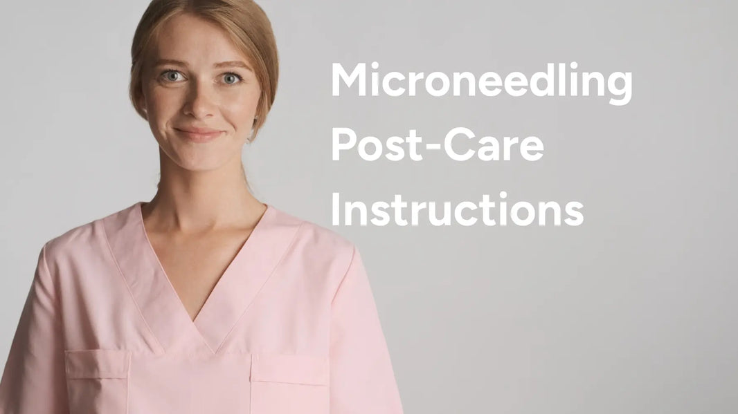 Microneedling Post Care Instructions